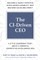 The CI-Driven CEO
