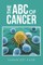 The Abc of Cancer