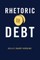 Rhetoric in Debt