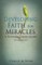 Developing Faith For Miracles