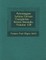 Patrologiae Latina Cursus Completus ... Series Secunda, Volume 139