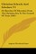 Christian Schools And Scholars V1