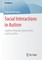 Social Interactions in Autism&#8203;
