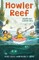 Howler Reef