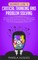 Beginners Guide to Critical Thinking and Problem Solving