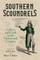 Southern Scoundrels