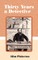 Thirty Years a Detective