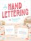 The Art of Hand Lettering for Beginners