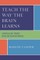 Teach the Way the Brain Learns