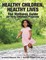 Healthy Children, Healthy Lives