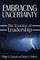 Embracing Uncertainty