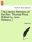 The Literary Remains of the REV. Thomas Price. [Edited by Jane Williams.] Volume II