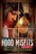 Hood Misfits, Volume 1
