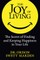 The Joy of Living