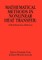 Mathematical Methods in Nonlinear Heat Transfer