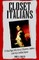 Closet Italians