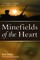 Minefields of the Heart
