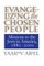 Evangelizing the Chosen People