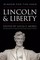 Lincoln & Liberty