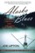 Alaska Blues