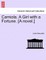 Camiola. a Girl with a Fortune. [A Novel.]