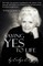 Saying Yes to Life