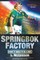 Springbok Factory
