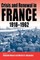 Crisis and Renewal in France, 1918-1962