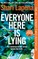 Everyone Here is Lying