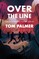 Palmer, T: Over the Line