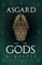 Asgard and the Gods - The Tales and Traditions of Our Northern Ancestors Froming a Complete Manual of Norse Mythology