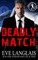 Deadly Match