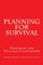 Planning For Survival