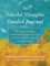 The Suicidal Thoughts Guided Journal