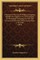 A Memoir of the Life of William Livingston, Member of Congrea Memoir of the Life of William Livingston, Member of Congress 1774-1776, Delegate to the Federal Convention in 1787 Andss 1774-1776, Delegate to the Federal Convention in 1787 and Governor of th