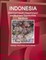 Indonesia Chemical Industry Export-import And Business Opportunities Handbook - Strategic Information and Contacts