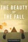The Beauty of the Fall