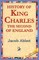 History of King Charles the Second of England