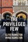 The Privileged Few