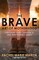 The Brave Art of Motherhood
