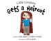 Little Lindsey Gets a Haircut