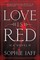 Jaff, S: Love Is Red