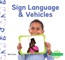 Sign Language & Vehicles