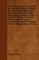 An Historical and Descriptive Account of Croome d'Abitot, the Seat of the Right Hon. the Earl of Coventry; With Biographical Notices of the Coventry Family - To Which Are Annexed an Hortus Croomensis and Observations on the Propagation of Exotics