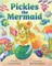 Pickles the Mermaid