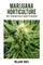 Marijuana Horticulture