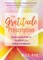 The Gratitude Prescription