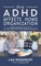 How ADHD Affects Home Organization