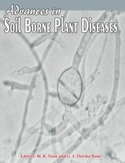 Advances in Soil Borne Plant Diseases Advances in Soil Borne Plant Diseases