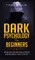 Dark Psychology for Beginners